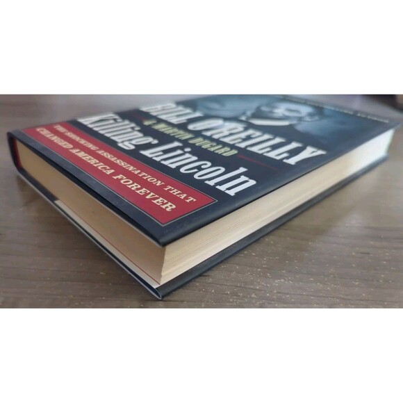 Killing Lincoln by Bill O'Reilly and Martin Dugard First Edition Hardcover DJ - Picture 4 of 6